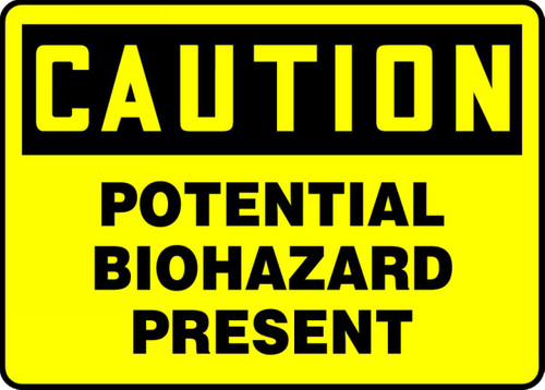 OSHA Safety Sign - CAUTION: Potential Biohazard Present, 10" x 14", Pack/10