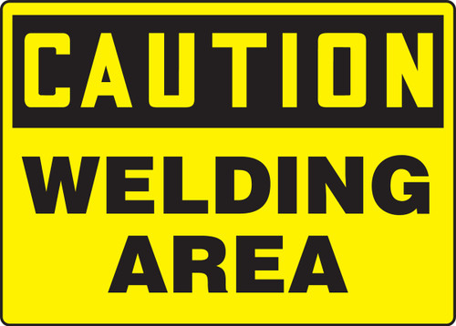 OSHA Safety Sign-CAUTION: Welding Area, 10 x 14", Each