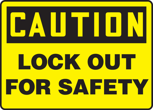 OSHA Caution Lockout/Tagout Sign: Lock Out For Safety, 10" x 14", Pack/10