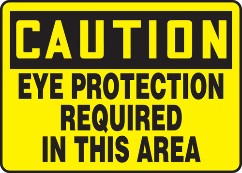 OSHA Safety Sign - CAUTION: Eye Protection Required In This Area, 10" x 14", Pack/10