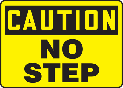 OSHA Safety Sign - CAUTION: No Step, 10" x 14", Pack/10