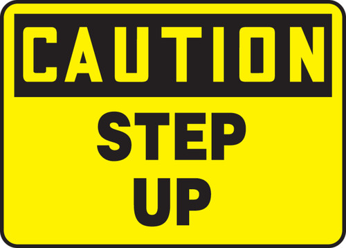 OSHA Safety Sign - CAUTION: Step Up, 10" x 14", Pack/10