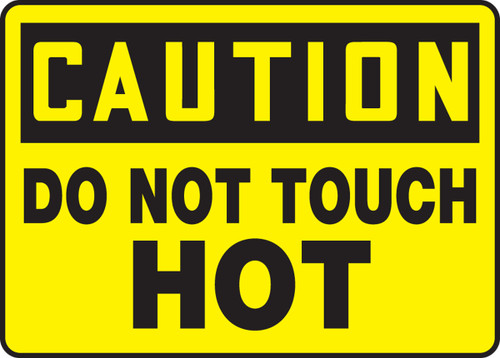 OSHA Safety Sign - CAUTION: Do Not Touch - Hot, 10" x 14", Pack/10