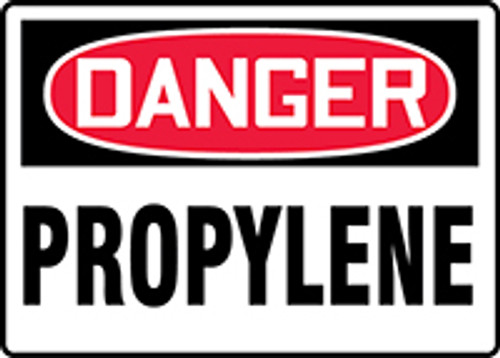 OSHA Safety Sign - DANGER: Propylene, 10" x 14", Pack/10