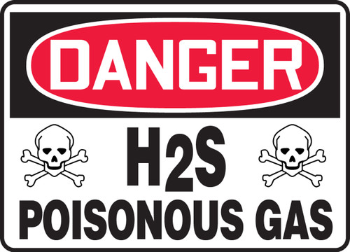 OSHA Safety Sign - DANGER: H2S - Poisonous Gas, 10" x 14", Pack/10