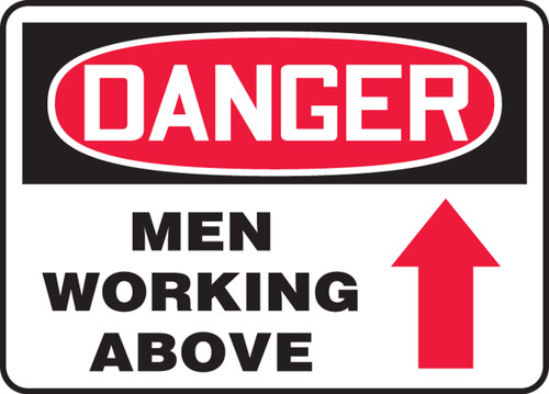 OSHA Safety Sign - DANGER: Men Working Above (Up Arrow), 10" x 14", Pack/10