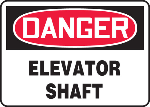 OSHA Safety Sign - DANGER: Elevator Shaft, 10" x 14", Pack/10