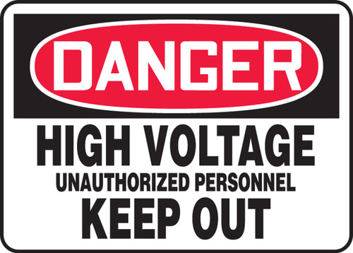 OSHA Safety Sign - DANGER: High Voltage - Unauthorized Personnel Keep Out, 10" x 14", Pack/10