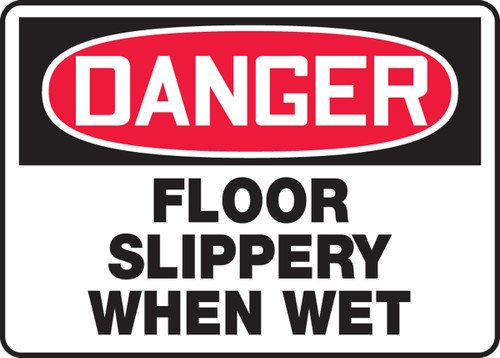 OSHA Safety Sign - DANGER: Floor Slippery When Wet, 10" x 14", Pack/10
