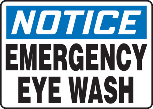 OSHA Safety Sign - NOTICE: Emergency Eye Wash, 10" x 14", Pack/10