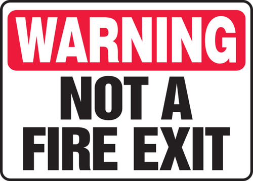 Warning Safety Sign: Not A Fire Exit, 10" x 14", Pack/10