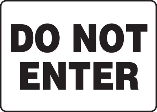 Safety Sign: Do Not Enter, 10" x 14", Pack/10
