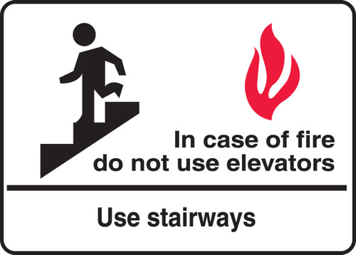 Safety Sign: In Case Of Fire Do Not Use Elevators - Use Stairways (Graphic), 10" x 14", Pack/10