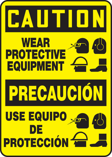 Bilingual OSHA Safety Sign - CAUTION: Wear Protective Equipment, 14" x 10", Pack/10