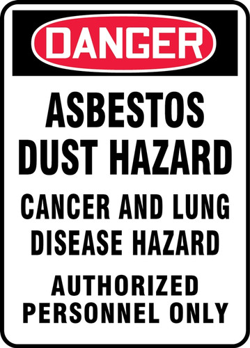 OSHA Safety Sign - DANGER: Asbestos Dust Hazard Cancer and Lung Disease Hazard Authorized Personnel Only, 14" x 10", Pack/10