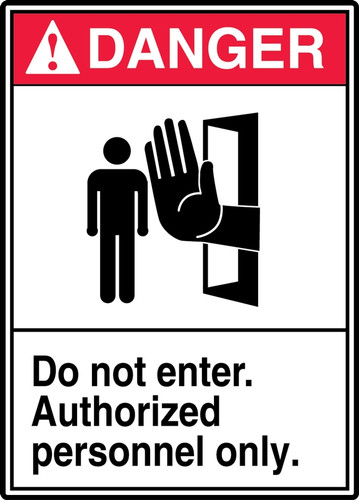 ANSI Safety Sign - DANGER: Do Not Enter - Authorized Personnel Only, 14" x 10", Pack/10