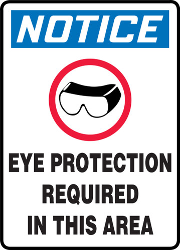 OSHA Safety Sign - NOTICE: Eye Protection Required In This Area, 14" x 10", Pack/10