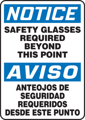 OSHA Safety Sign - NOTICE: Safety Glasses Required Beyond This Point, 14" x 10", Pack/10