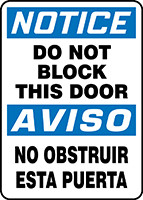Bilingual OSHA Safety Sign - NOTICE: Do Not Block This Door, 14" x 10", Pack/10
