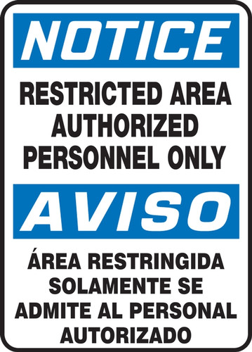 Bilingual OSHA Safety Sign - NOTICE: Restricted Area Authorized Personnel Only, 14" x 10", Pack/10