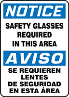 Bilingual OSHA Safety Sign - NOTICE: Safety Glasses Required In This Area, 14" x 10", Pack/10