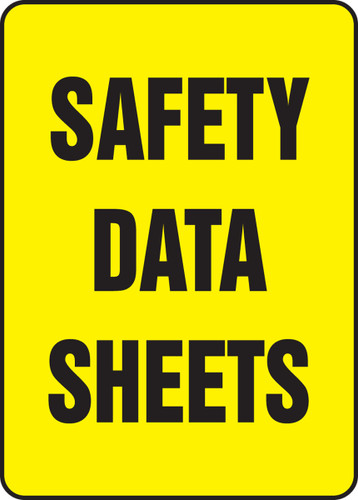 Safety Sign: Safety Data Sheets, 14" x 10", Pack/10