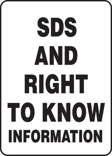 Safety Sign: SDS And Right To Know Information, 14" x 10", Pack/10