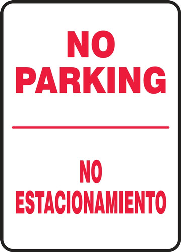 Bilingual Safety Sign-No Parking, 14 x 10", Each