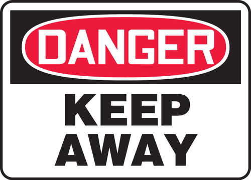 OSHA Safety Sign - DANGER: Keep Away, 14" x 20", Pack/10