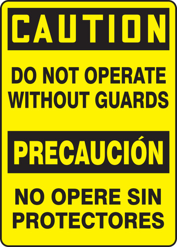 Bilingual OSHA Safety Sign - CAUTION: Do Not Operate Without Guards, 20" x 14", Pack/10
