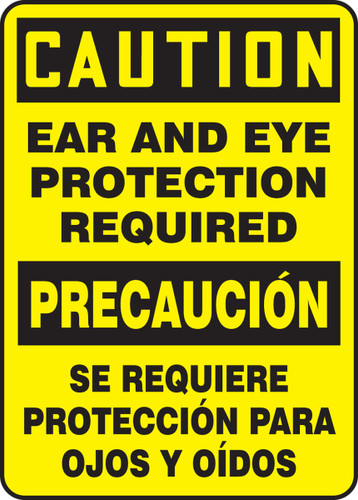 Bilingual OSHA Safety Sign - CAUTION: Ear And Eye Protection Required, 20" x 14", Pack/10