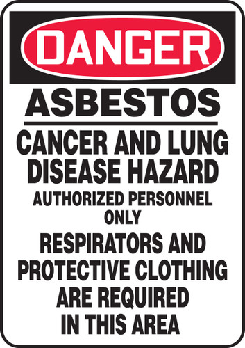 OSHA Safety Sign - DANGER: Asbestos - Cancer And Lung Disease Hazard - Authorized Personnel Only, 20" x 14", Pack/10