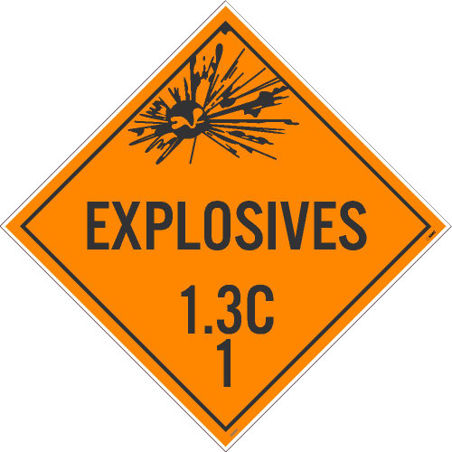 Explosives 1.3c 1 Dot Placard Sign Card Stock, 10.75" X 10.75"
