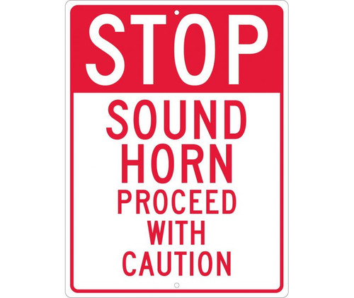 Stop Sound Horn Proceed With Caution Sign Heavy Duty High Intensity Reflective Aluminum, 24" X 18"