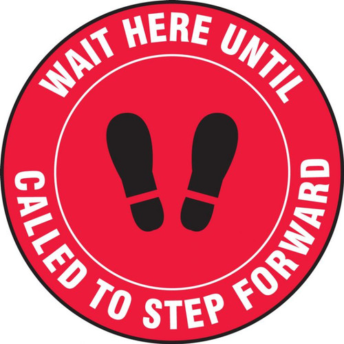 COVID-19 Floor Stickers, Foot Traffic Markers, Wait Here Until You Are Called To Step Forward, 12", Each