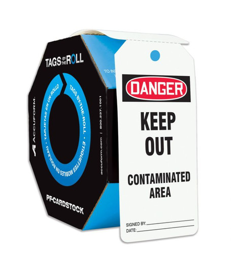 OSHA Danger Tags By-The-Roll, Keep Out Contaminated Area, PF-Cardstock OSHA Danger Tags By-The-Roll, Keep Out Contaminated Area, PF-Cardstock