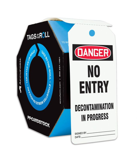 OSHA Danger Tags By-The-Roll, No Entry Decontamination In Progress, PF-Cardstock