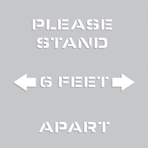 Floor Marking Stencil, Please Stand 6 Feet Apart, Arrow, 17" x 17", Each