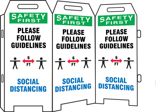 OSHA Safety First 3-Side Fold-Ups Sign, Please Follow Our Guidelines Below Social Distancing, Each