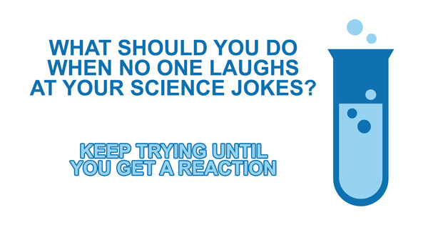 Funny Science Jokes Laughs For Scientists