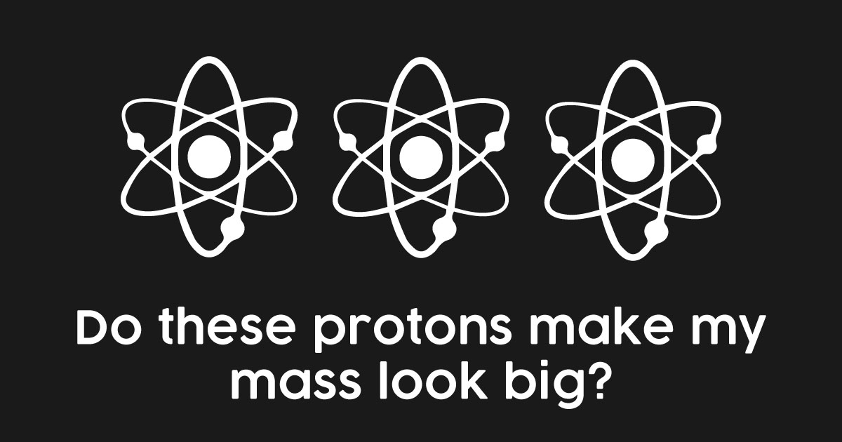 protons-mass-big-joke.jpg