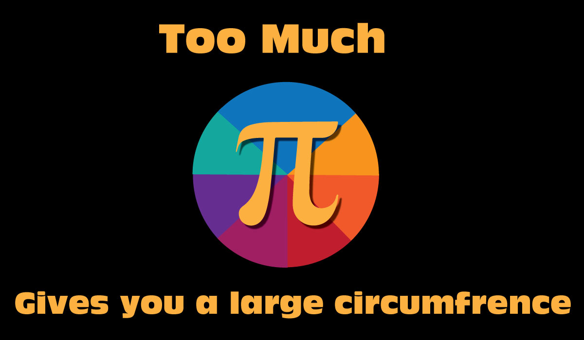 too-much-pi-joke.jpg