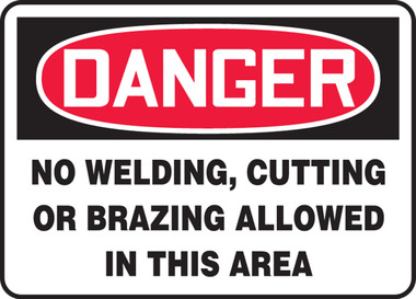 OSHA Danger Safety Sign Welding Area 10x14