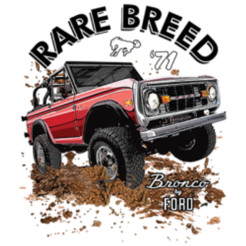 Adult DryBlend® T-Shirt - FORD BRONCO RARE BREED  -  OFF ROAD 4X4 1ST GEN AMERICAN