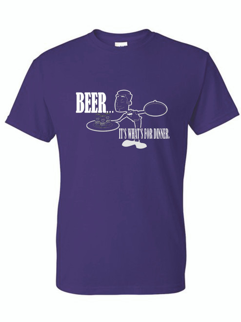 T-Shirt - BEER IT'S WHAT'S FOR DINNER - NOVELTY / FUN / HUMOR Adult