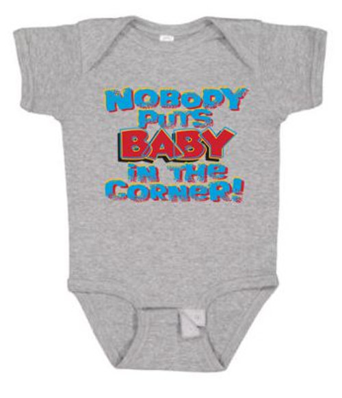 BABY Rib Body Suit Romper Unisex - NOBODY PUTS BABY IN THE CORNER -  Pop funny USA Infant Toddler