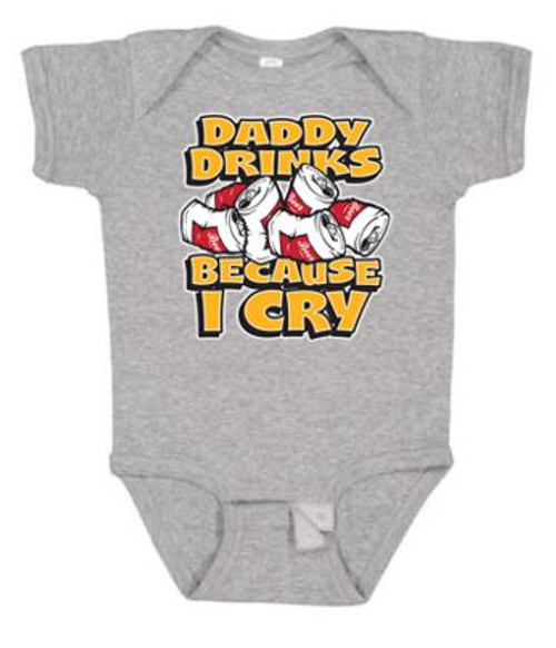 BABY Rib Body Suit Romper Unisex - DADDY DRINKS CUZ I CRY - Pop funny USA Infant Toddler