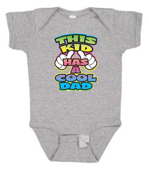 BABY Rib Body Suit Romper Unisex - THIS KID HAS A COOL DAD- NANA Pop funny USA Infant Toddler