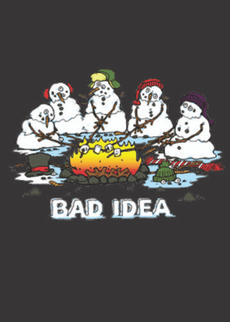 T-Shirt XL 2X 3X - BAD IDEA - SNOWMAN WINTER / CHRISTMAS FUNNY HUMOR NOVELTY