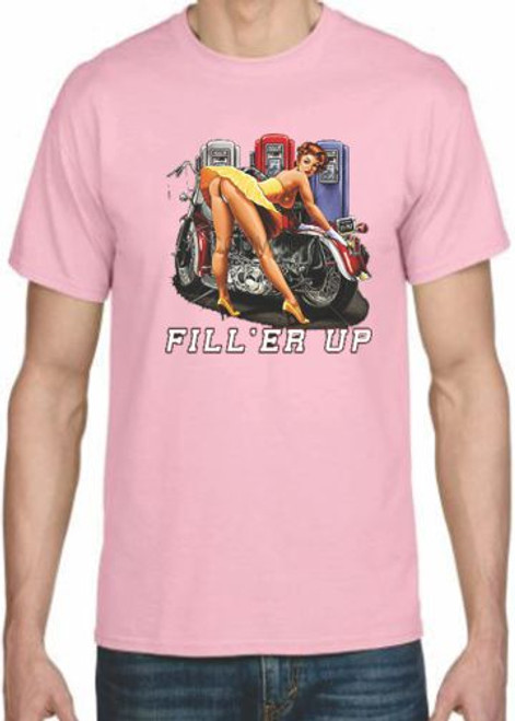 Adult DryBlend® T-Shirt - (FILL'ER UP - BIKER / CHOPPER / PIN-UP / HOTTIE)